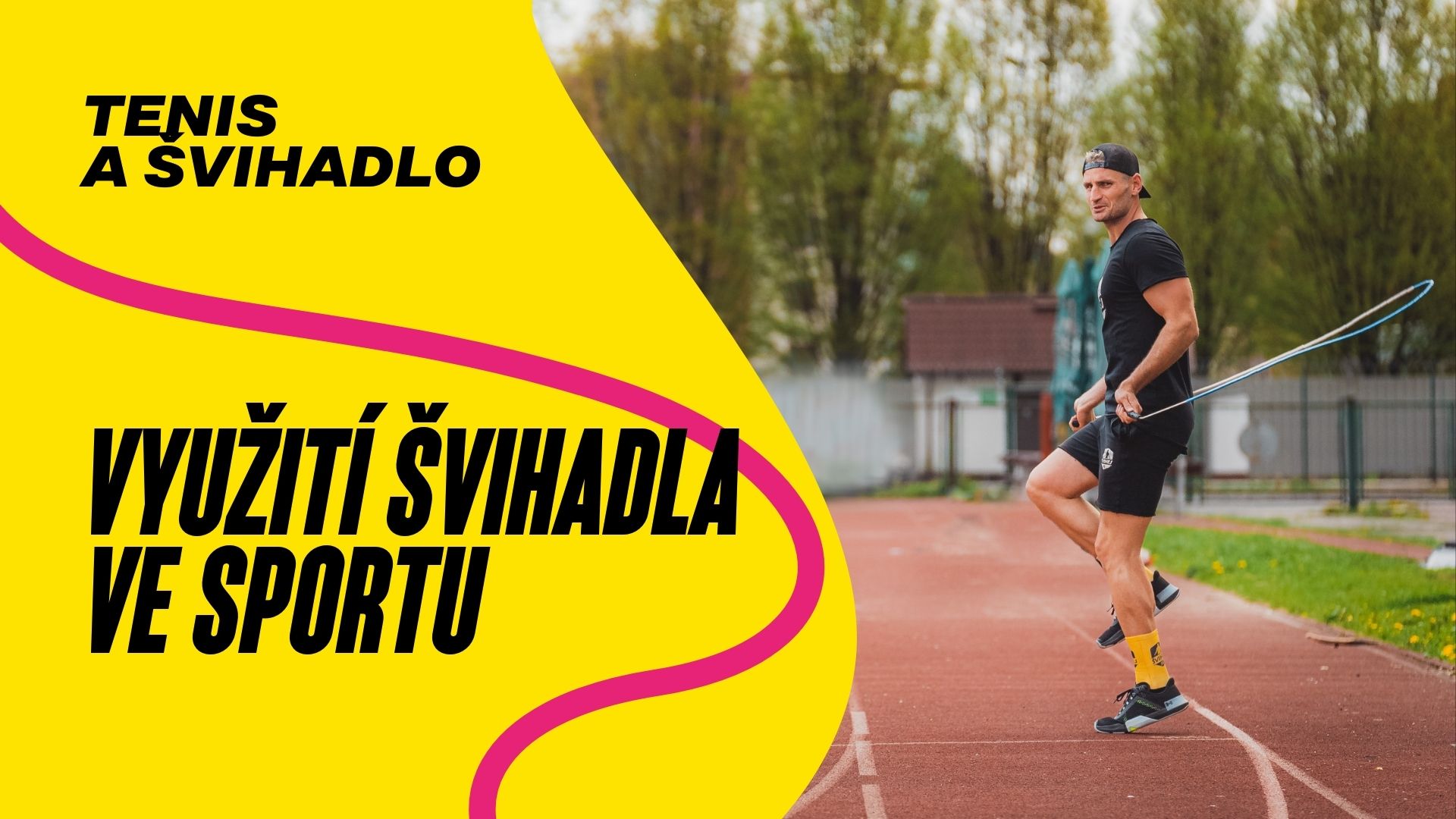 Tenisti a Švihadlo - Využití ve sportu #1