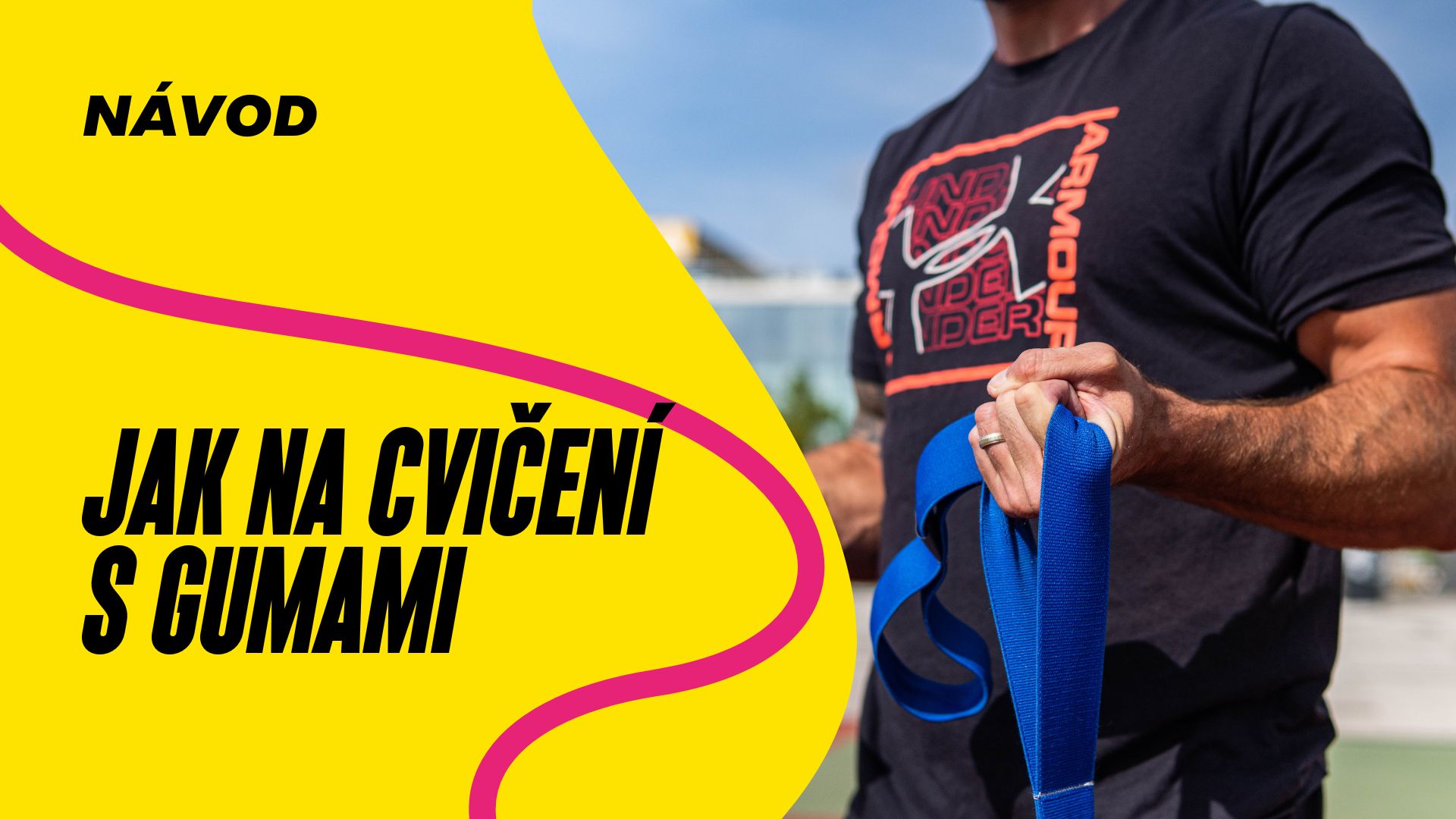 Cvičení s multifunkčními odporovými gumami