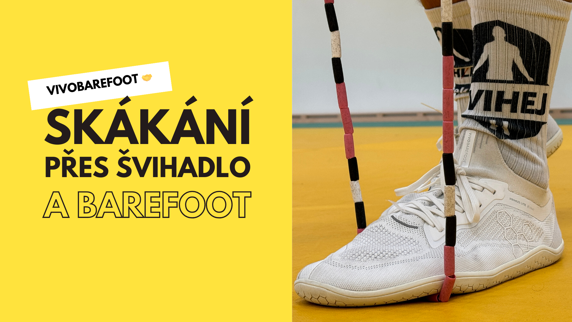 Skákání přes švihadlo a barefoot: Dává to smysl?