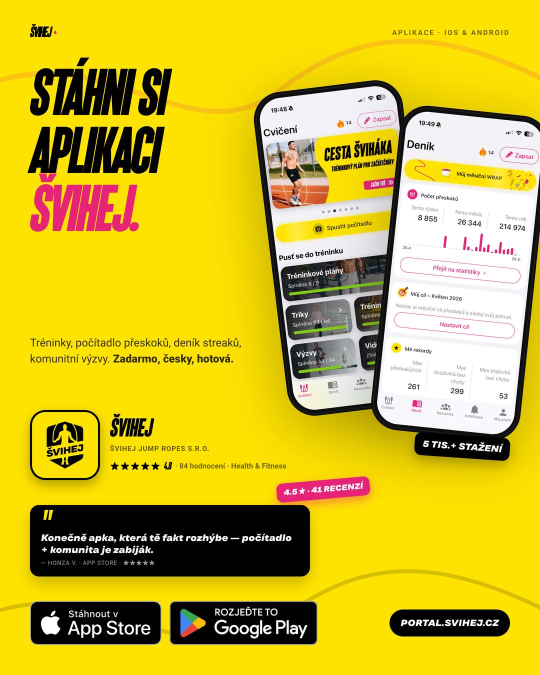 Stáhni si aplikaci Švihej zdarma - tréninky, počítadlo přeskoků, deník streaků a komunitní výzvy, pro iOS i Android