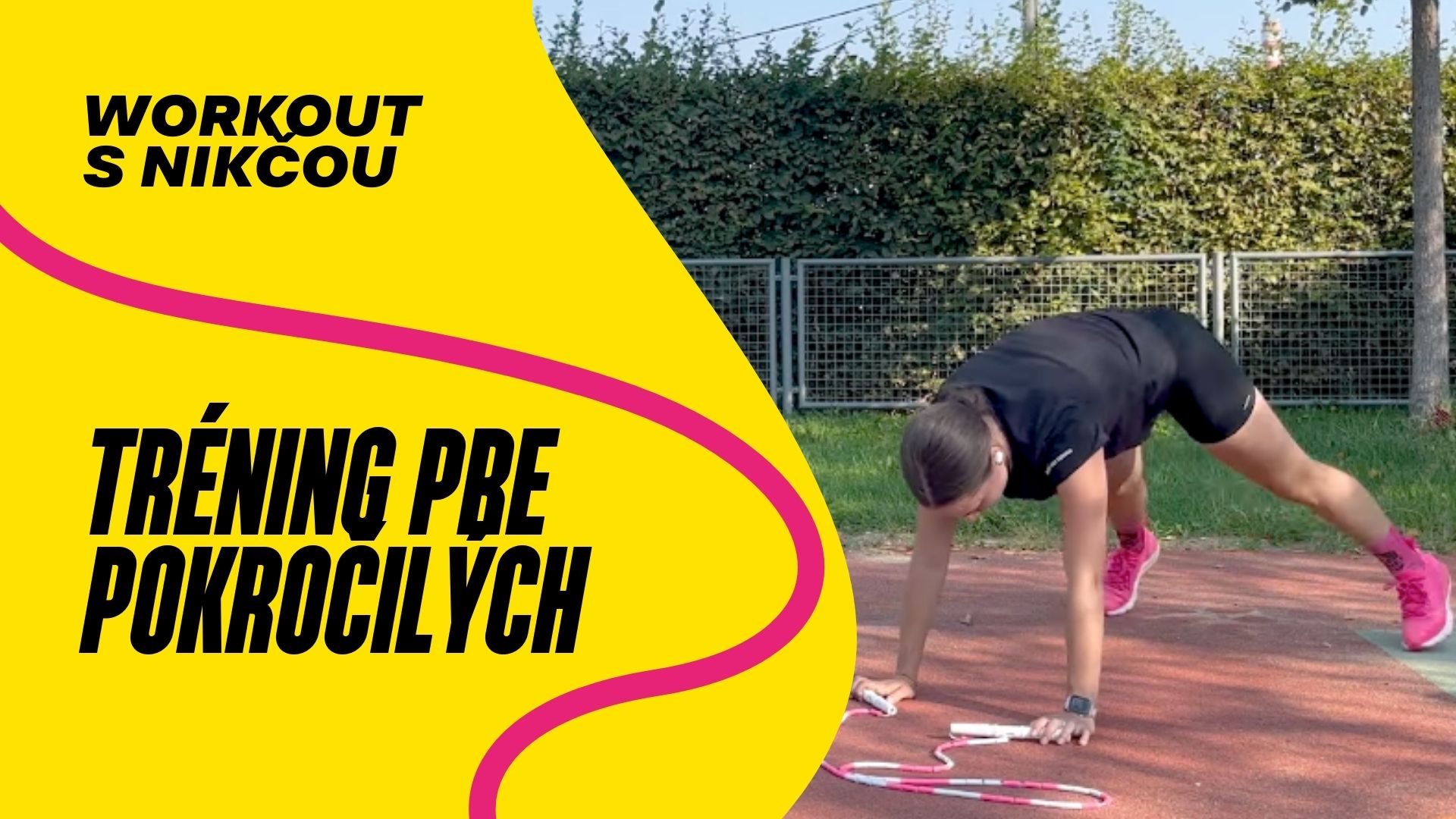 Kondičný tréning s Nikčou pre stredne pokročilých