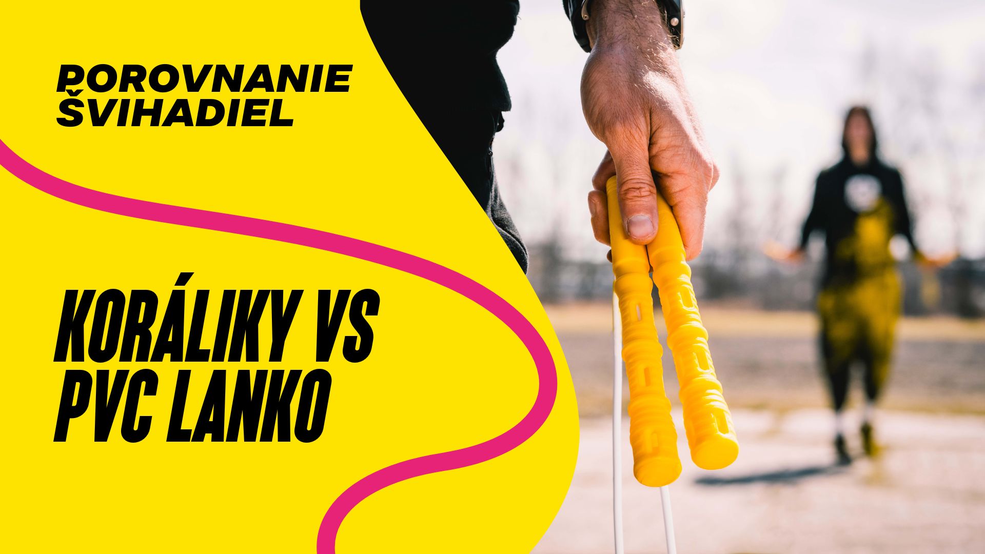 Korálikové švihadlo vs. švihadlo s PVC lankom: Ktoré je pre teba lepšie?
