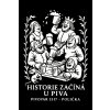 TRIČKO HISTORIE ZAČÍNÁ U PIVA