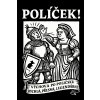 TRIČKO POLÍČEK Z POLIČKY