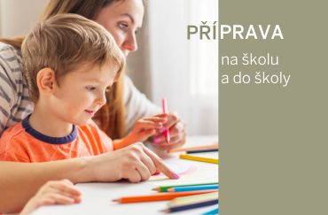 Příprava pro předškoláky: Jak dítě připravit na 1. třídu