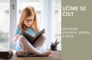 Jak naučit dítě číst a čtení správně trénovat