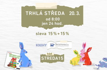 Měsíc knihy BŘEZEN přináší Trhlou STŘEDU a s ní velkou slevu