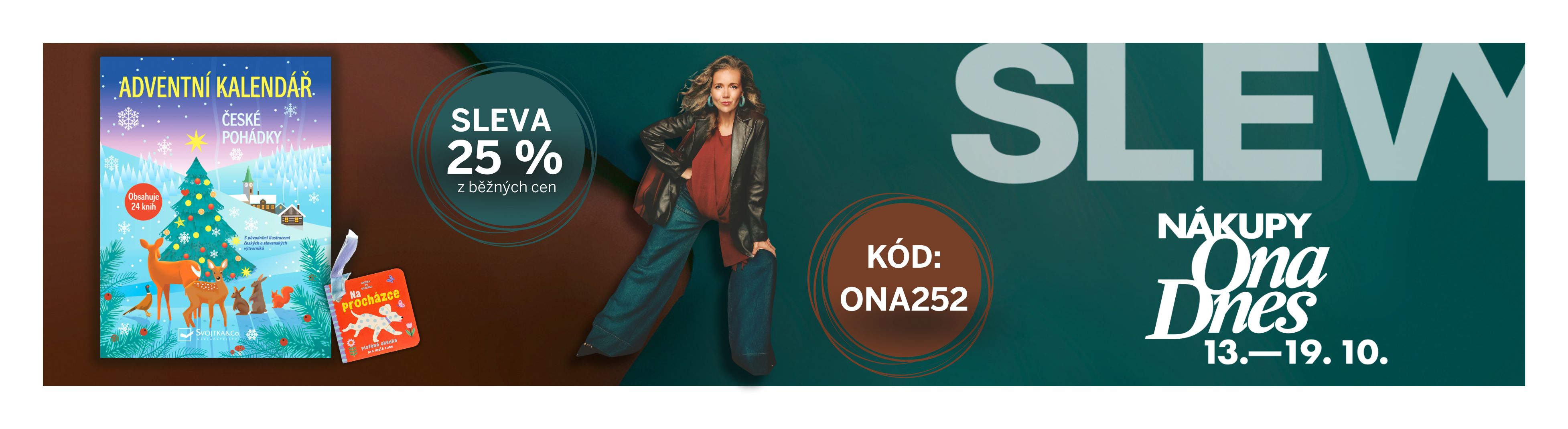 Ona Dnes sleva 25 %