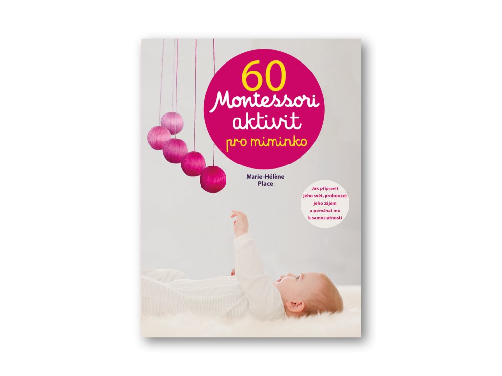 60 Montessori aktivit pro miminko