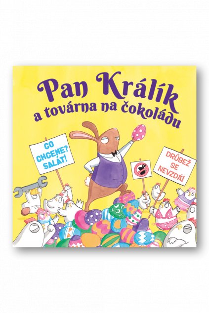 Pan Králík a továrna na čokoládu  Elys Dolan