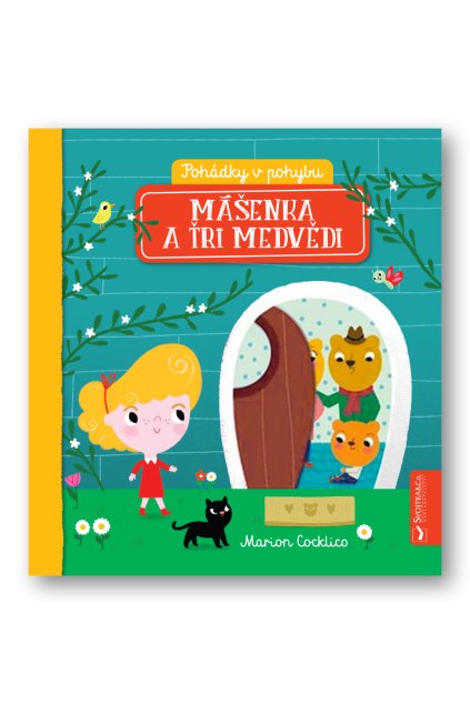 Pohádky v pohybu - Mášenka a tři medvědi Marion Cocklico