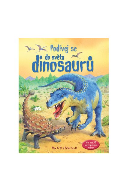 Podívej se do světa dinosaurů