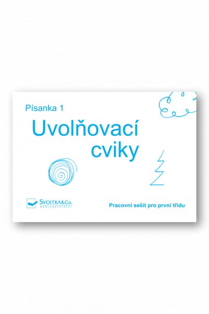Písanka 1 Uvolňovací cviky