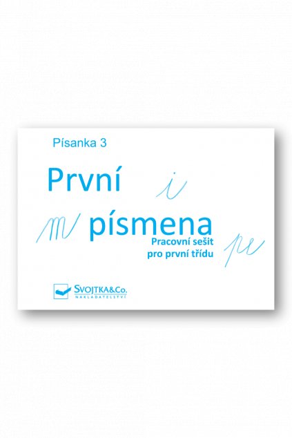 Písanka 3 - První písmenka