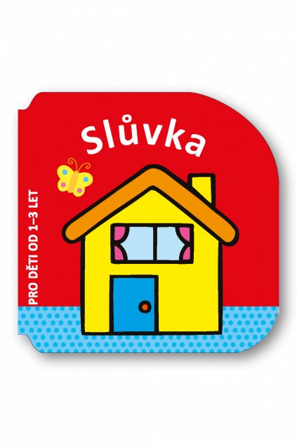 Slůvka pro děti od 1-3 let