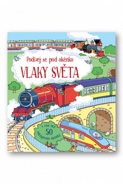 Podívej se pod obrázek - Vlaky světa