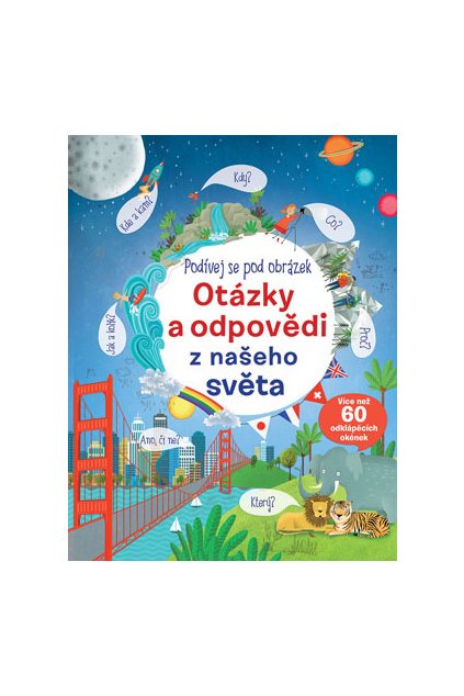 Podívej se pod obrázek – Otázky a odpovědi z našeho světa