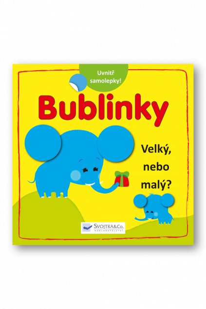 Velký, nebo malý? – Bublinky