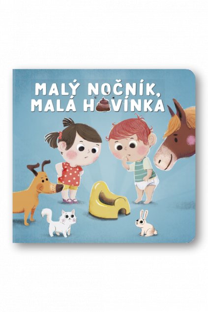 Malý nočník, malá hovínka  Fabien Ockto Lambert, Carine Fontaine