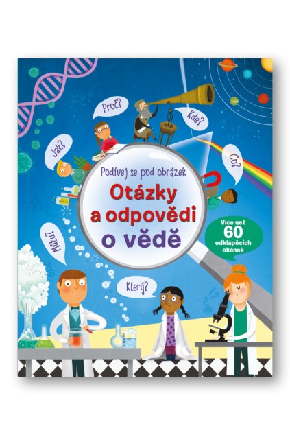 Otázky a odpovědi o vědě – Podívej se pod obrázek Katie Daynes