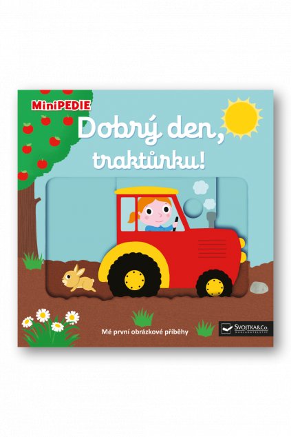 MiniPEDIE - Dobrý den, traktůrku! Nathalie Choux