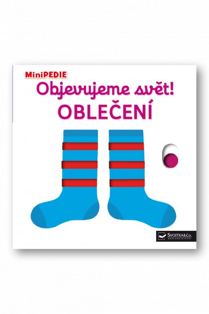 MiniPEDIE - Objevujeme svět! OBLEČENÍ Nathalie Choux