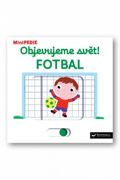 MiniPEDIE – Objevujeme svět! Fotbal Nathalie Choux