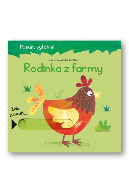 Rodinka z farmy - Posuň, vytáhni