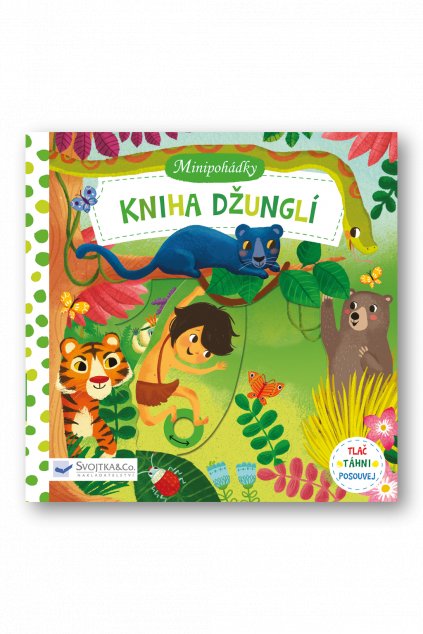 Minipohádky –  Kniha džunglí  Miriam Bos