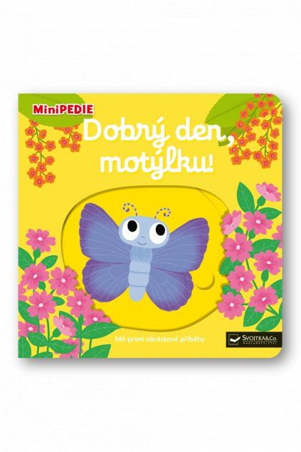 MiniPEDIE – Dobrý den, motýlku!  Nathalie Choux