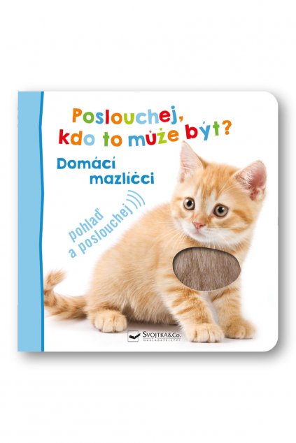 6285 Poslouchej domaci mazlicci_obalka