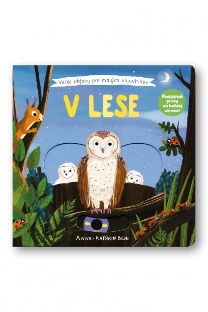 6240 V V lese - Velké objevy pro malé objevitele_obalka