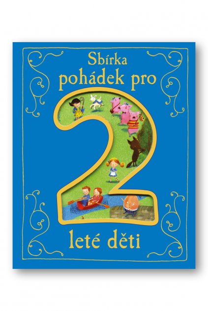 3853 Sbírka pohádek pro 2leté_obalka