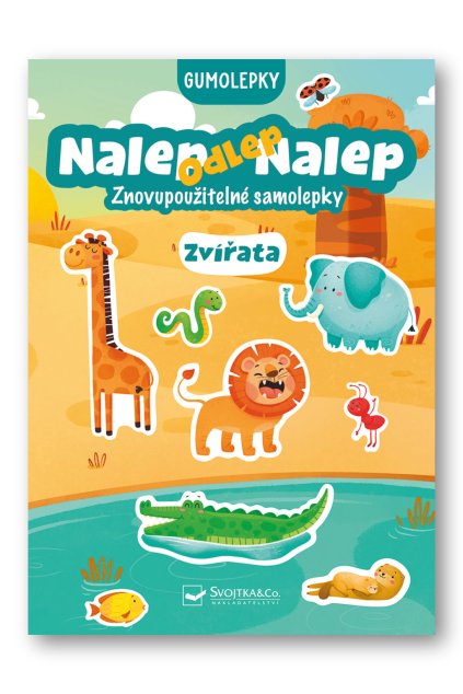 7026 Nalep odlep nalep! Gumolepky Zvirata Znovupouzitelne samolepky OBALKA