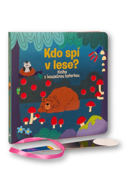 7024 Kdo spi v lese Kniha s kouzelnou baterkou OBALKA 3D