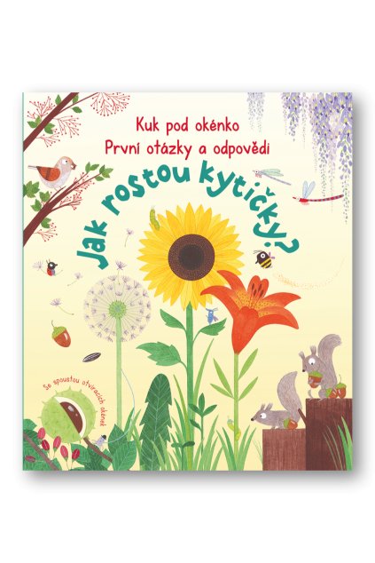 Kuk pod okénko, Jak rostou kytičky?_obalka