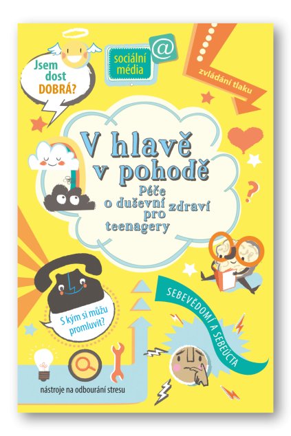 V hlavě v pohodě, Péče o duševní zdraví pro teenagery