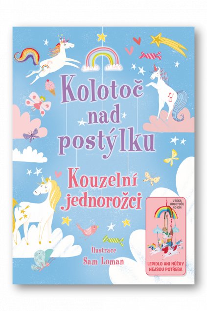 Kolotoč nad postýlku - Kouzelní jednorožci