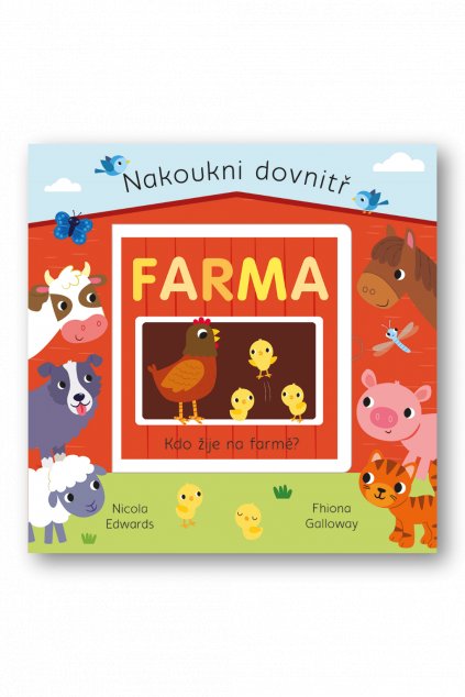 Farma - Nakoukni dovnitř  Nicola Edwards, Fhiona Galloway
