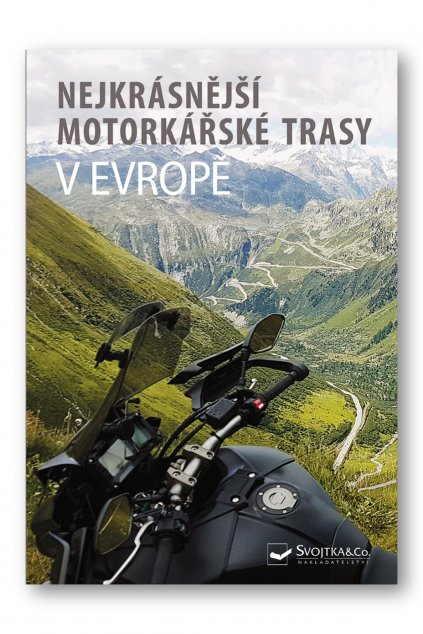 Nejkrásnější motorkářské trasy v Evropě - obálka