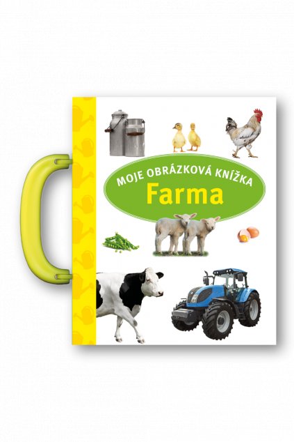 Moje obrázková knížka Farma