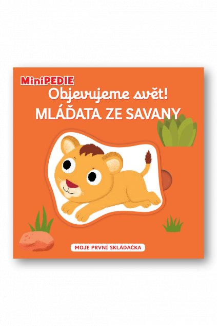 MiniPEDIE – Objevujeme svět! Mláďata ze savany  Nathalie Choux