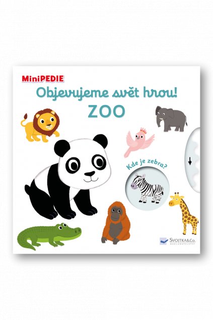 MiniPEDIE – Objevujeme svět! Zoo  Nathalie Choux