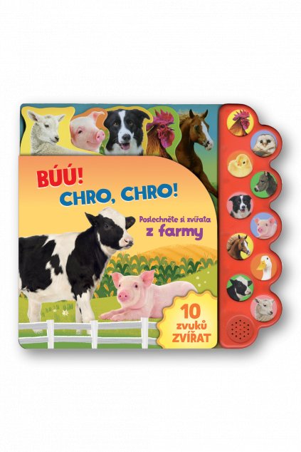 Búú! Kva-kva! Chro-chro! Poslechněte si zvířata z farmy!