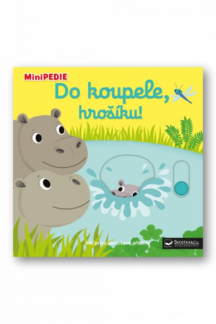 MiniPEDIE Do koupele, hrošíku!