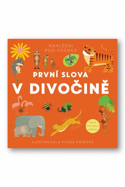 První slova V divočině  Fiona Powers