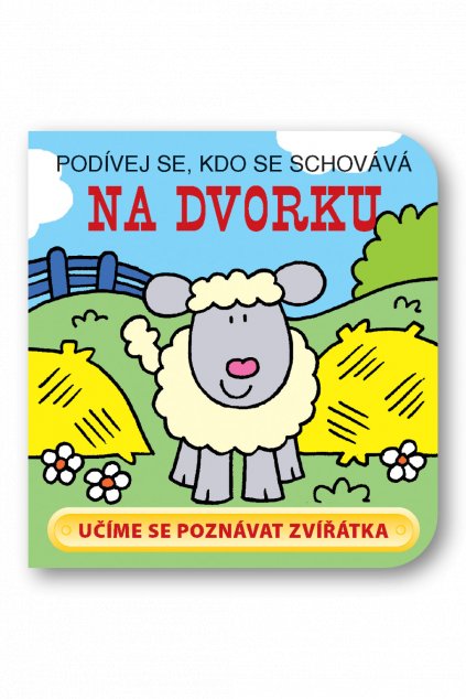 Podívej se, kdo se schovává – Na dvorku - obálka