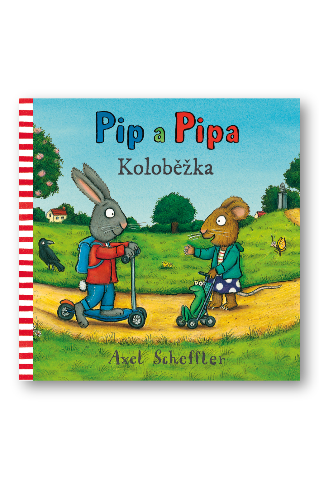 Levně Pip a Pipa - Koloběžka Axel Scheffler