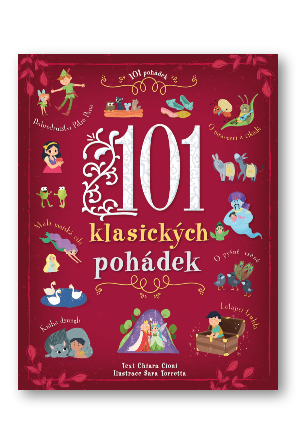 101 klasických pohádek Chiara Cioni, Sara Torretta