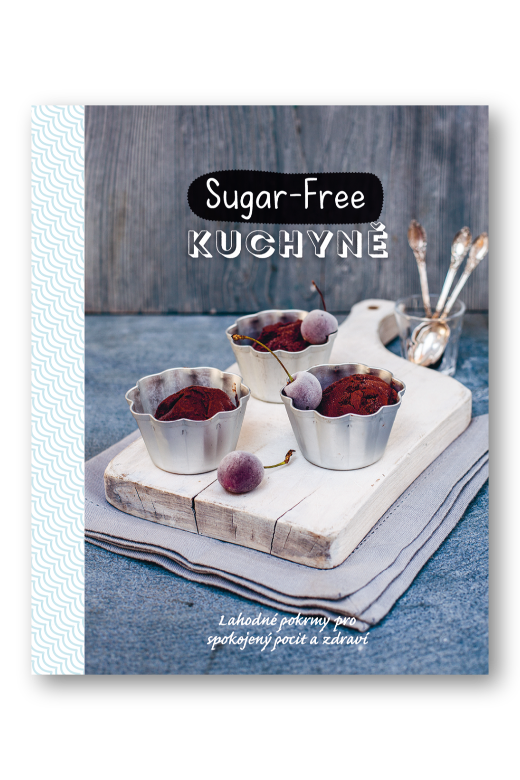 Sugar-Free kuchyně Georgina Esterman